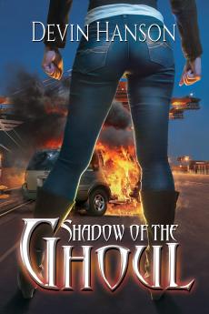 Shadow of the Ghoul: 2 (The Halfblood Legacy)