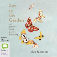 ZEN IN THE GADEN : THE JAPANESE AT OF PEACEFUL GADENING