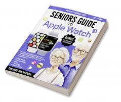Seniors Guide to Apple Watch