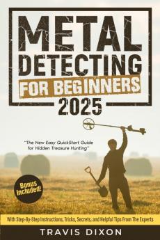 Metal Detecting For Beginners
