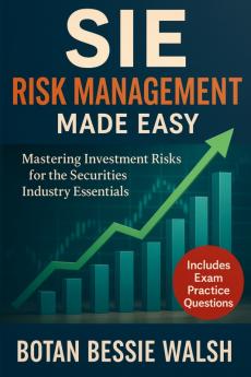 SIE Risk Management Made Easy