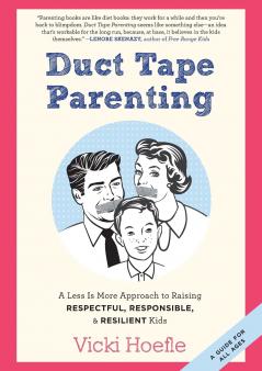 Duct Tape Parenting