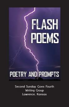 Flash Poems: Poems & Prompts