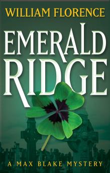 Emerald Ridge: A Max Blake Mystery