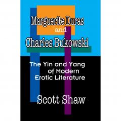 Marguerite Duras and Charles Bukowski