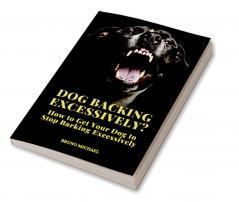 Dog Barking Excessively