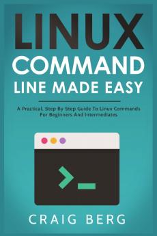 Linux Command Line Made Easy
