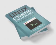 Linux Command Line Made Easy