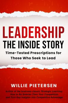 Leadership--The Inside Story