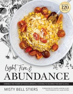 Light Fire and Abundance