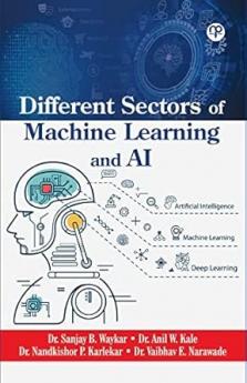 Different Sectors of Machine Learning and AI