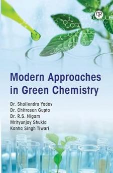 Modern Approaches in Green Chemistry