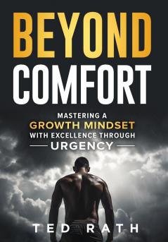 Beyond Comfort