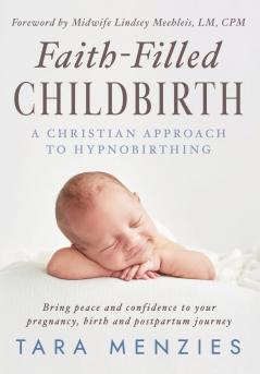 FAITH-FILLED CHILDBIRTH