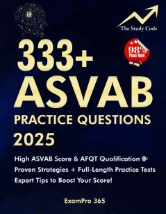 333+ ASVAB Practice Questions and Answers 2025