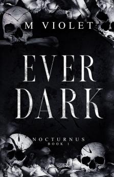 Ever Dark