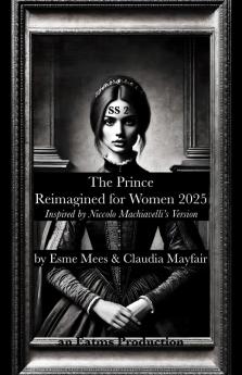 The Prince Reimagined for Women 2025