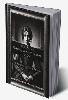 The Prince Reimagined for Women 2025