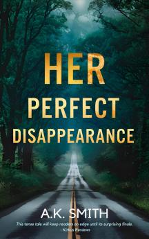 Her Perfect Disappearance