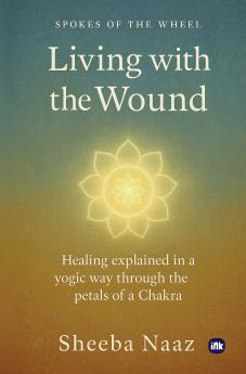 Living with the Wound