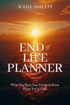 End of Life Planner