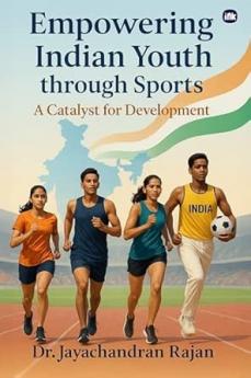 Empowering Indian Youth through Sports