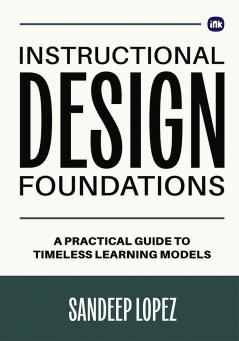 Instructional Design Foundations