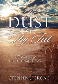 The Dust of Thy Feet