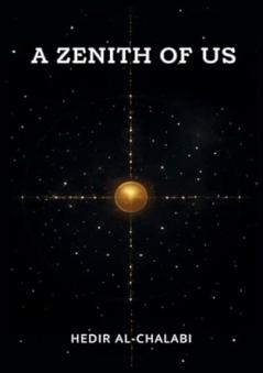 A ZENITH OF US