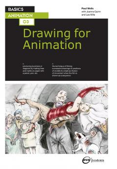 Basics Animation 03: Drawing for Animation