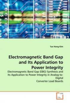 Electromagnetic Band Gap and Its Application to Power Integrity