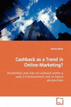 Cashback as a Trend in Online-Marketing?