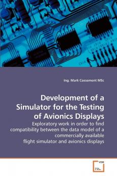Development of a Simulator for the Testing of Avionics Displays