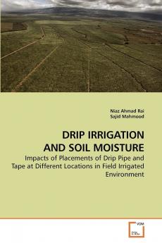 DRIP IRRIGATION AND SOIL MOISTURE