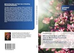 Minimal Cut Sets and Their Use in Modelling Flavonoid Metabolism