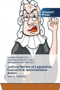 Judicial Review of Legislative Executive & Administrative Action