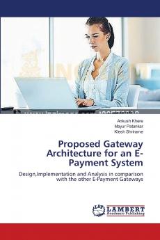 Proposed Gateway Architecture for an     E-Payment System