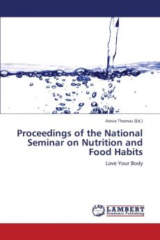 Proceedings of the National Seminar on Nutrition and Food Habits