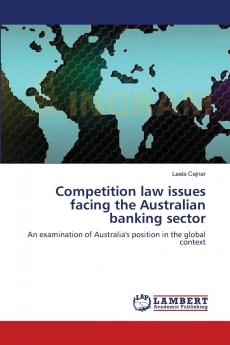 Competition law issues facing the Australian banking sector