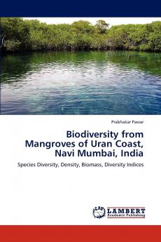 Biodiversity from Mangroves of Uran Coast Navi Mumbai India