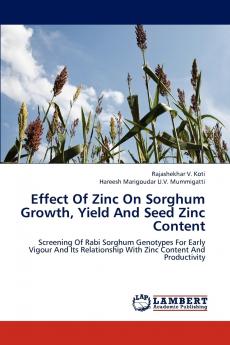 Effect of Zinc on Sorghum Growth Yield and Seed Zinc Content
