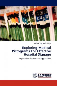 Exploring Medical Pictograms for Effective Hospital Signage