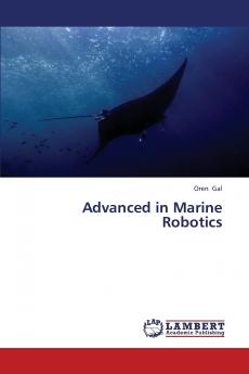 Advanced in Marine Robotics