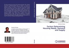 Factors Determining Housing Needs Demand and Supply