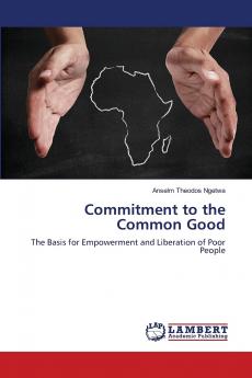 Commitment to the Common Good