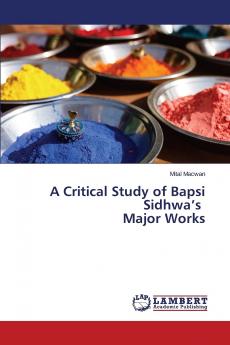 A Critical Study of Bapsi Sidhwa's Major Works