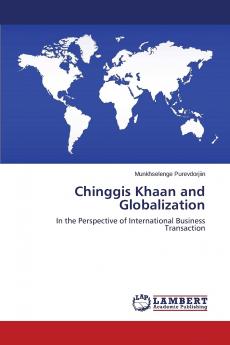 Chinggis Khaan and Globalization