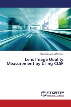 Lens Image Quality Measurement by Using CLSF