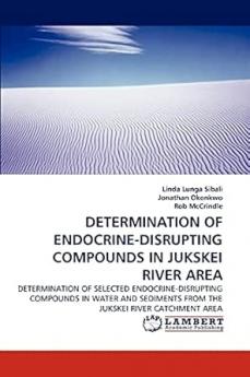 DETERMINATION OF ENDOCRINE-DISRUPTING COMPOUNDS IN JUKSKEI RIVER AREA