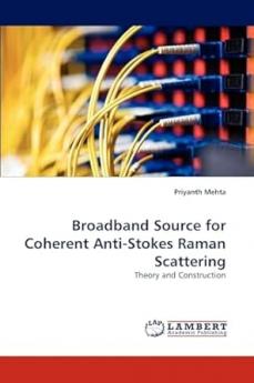Broadband Source for Coherent Anti-Stokes Raman Scattering